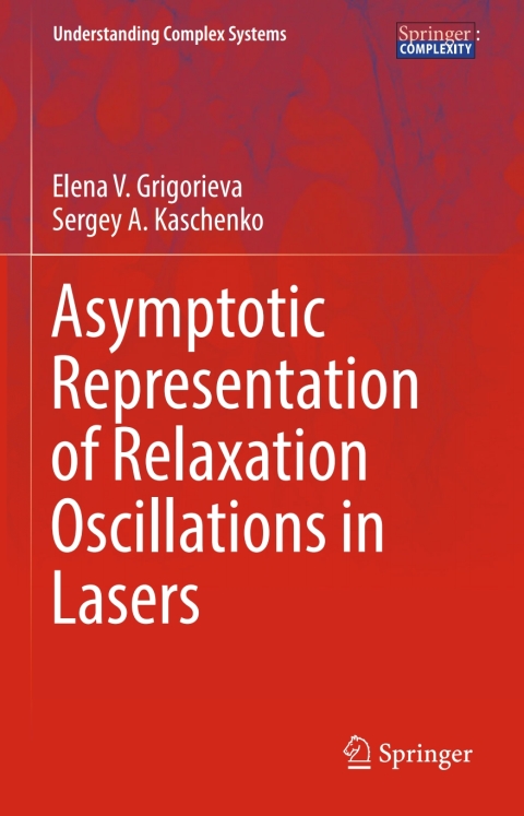 Cover image for book Asymptotic Representation of Relaxation Oscillations in Lasers