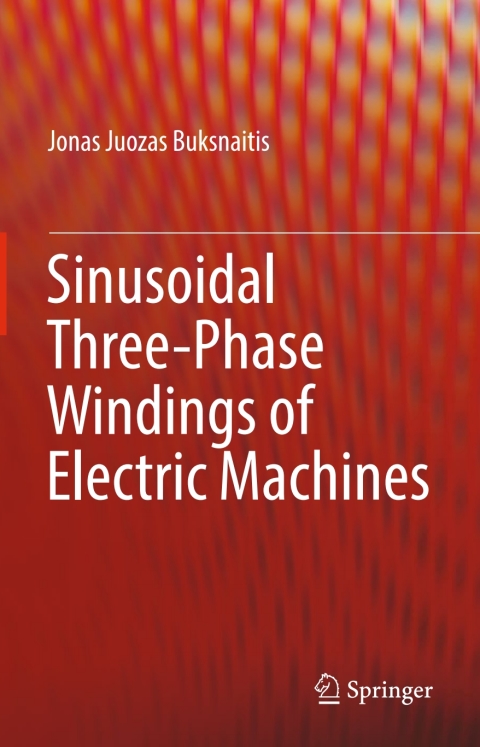 Cover image for book Sinusoidal Three-Phase Windings of Electric Machines