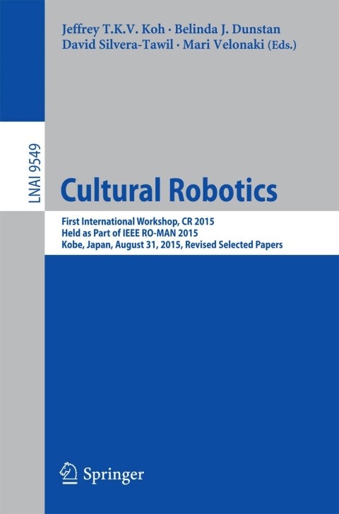 Cover image for book Cultural Robotics