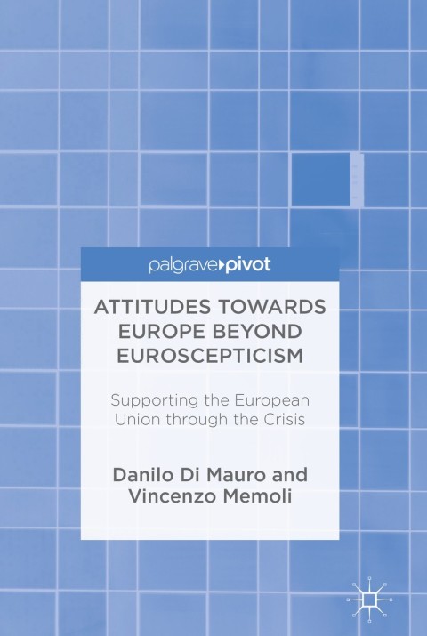 Cover image for book Attitudes Towards Europe Beyond Euroscepticism