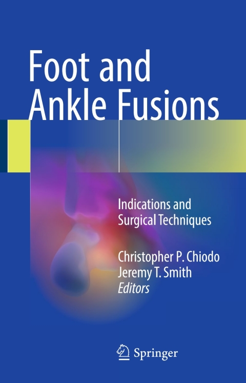 Cover image for book Foot and Ankle Fusions