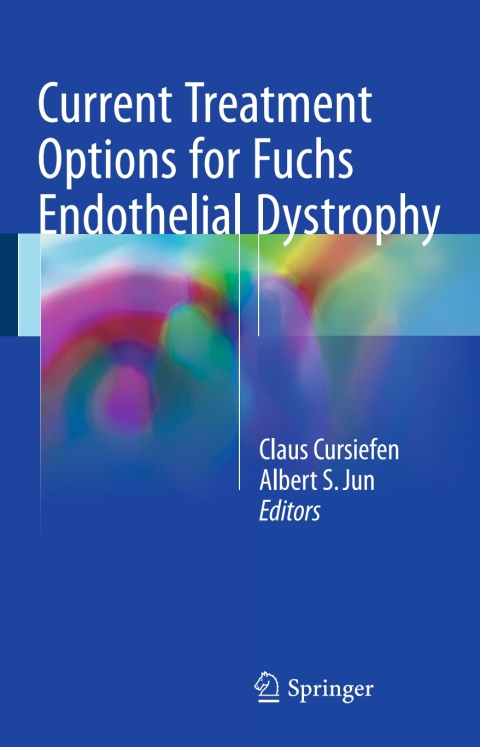 Cover image for book Current Treatment Options for Fuchs Endothelial Dystrophy