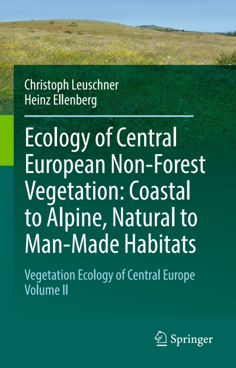 Cover image for book Ecology of Central European Non-Forest Vegetation: Coastal to Alpine, Natural to Man-Made Habitats