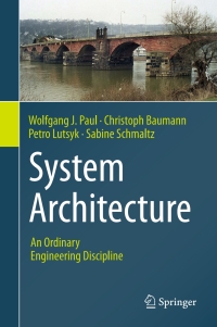 System Architecture | 9783319430645, 9783319430652 | VitalSource