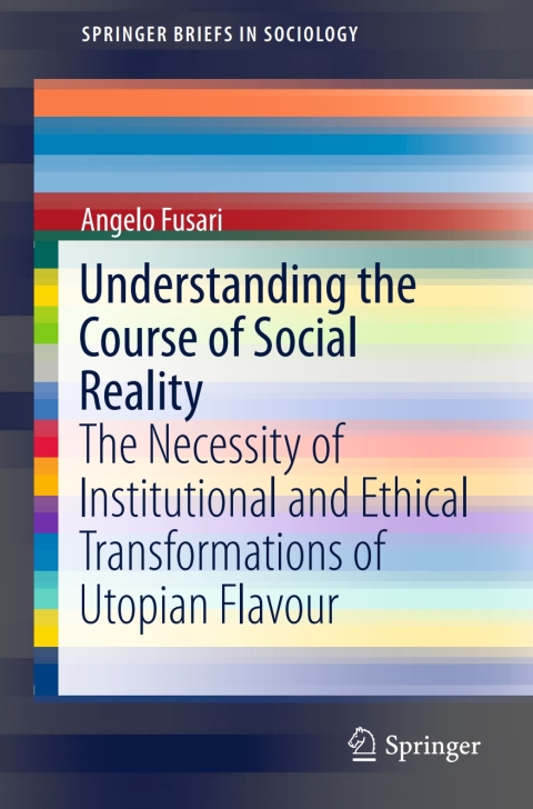 Cover image for book Understanding the Course of Social Reality