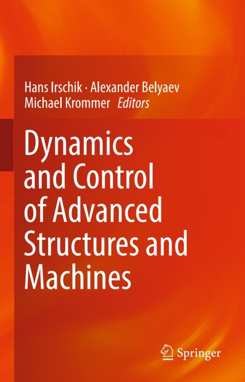 Cover image for book Dynamics and Control of Advanced Structures and Machines