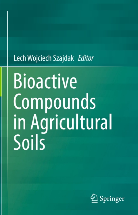 Cover image for book Bioactive Compounds in Agricultural Soils