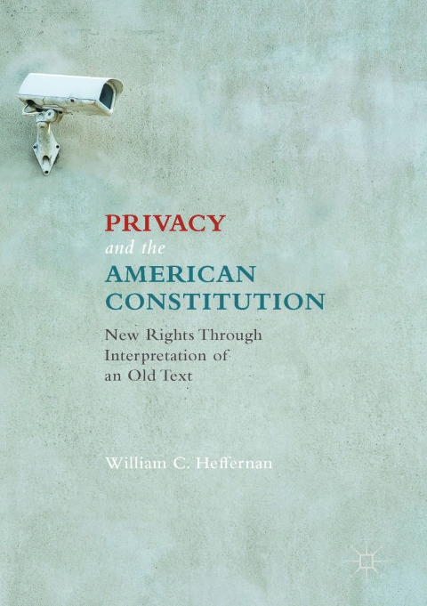 Cover image for book Privacy and the American Constitution