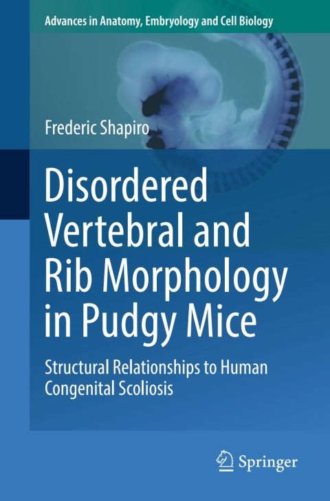 Cover image for book Disordered Vertebral and Rib Morphology in Pudgy Mice