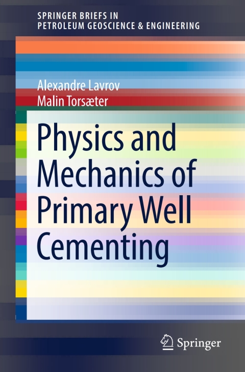 Cover image for book Physics and Mechanics of Primary Well Cementing