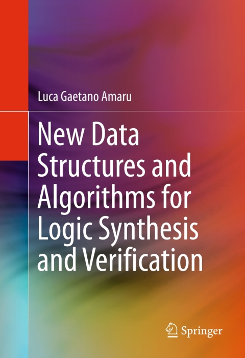 Cover image for book New Data Structures and Algorithms for Logic Synthesis and Verification