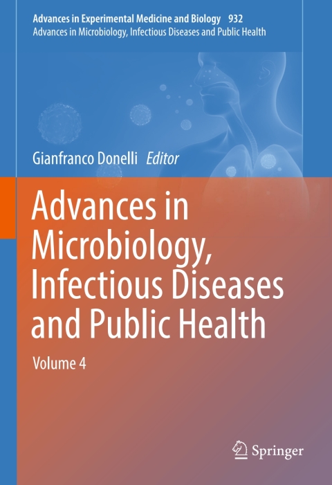 Cover image for book Advances in Microbiology, Infectious Diseases and Public Health