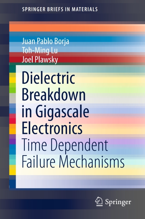 Cover image for book Dielectric Breakdown in Gigascale Electronics