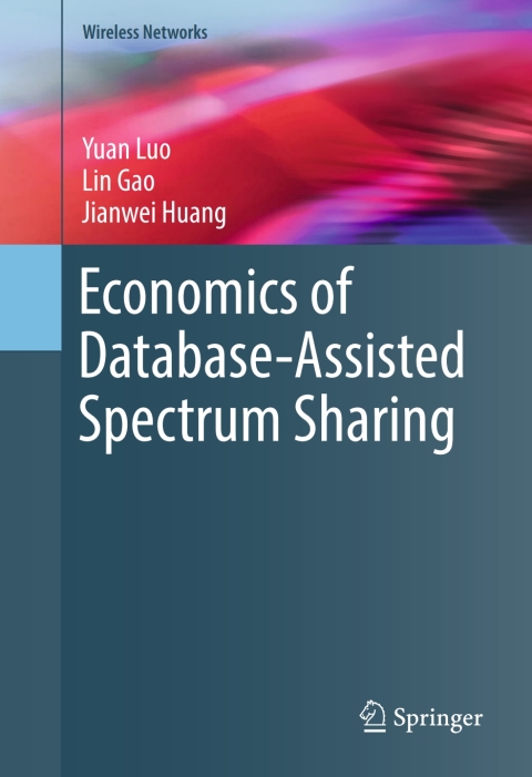 Cover image for book Economics of Database-Assisted Spectrum Sharing