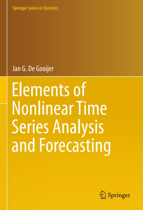 Cover image for book Elements of Nonlinear Time Series Analysis and Forecasting