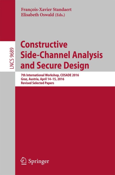 Cover image for book Constructive Side-Channel Analysis and Secure Design