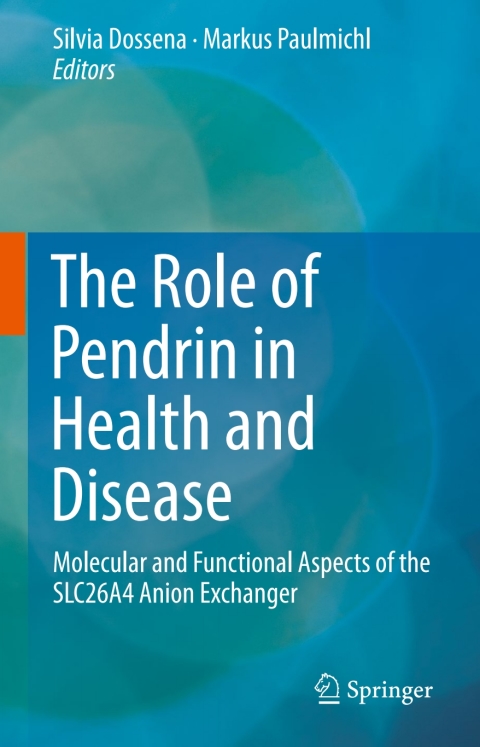 Cover image for book The Role of Pendrin in Health and Disease