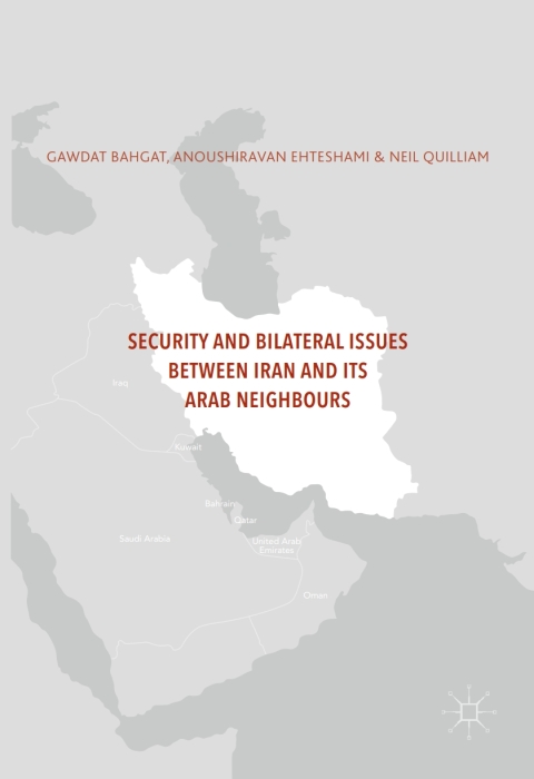 Cover image for book Security and Bilateral Issues between Iran and its Arab Neighbours