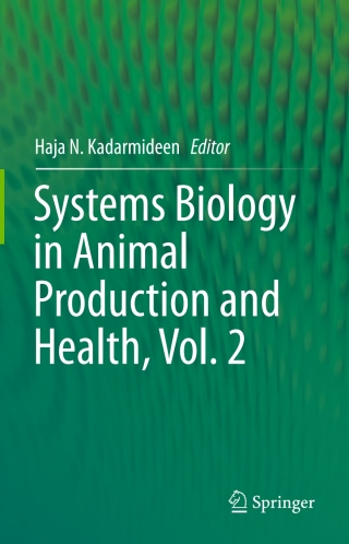 Systems Biology in Animal Production and Health, Vol. 2