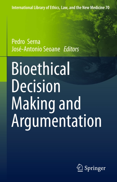 Cover image for book Bioethical Decision Making and Argumentation
