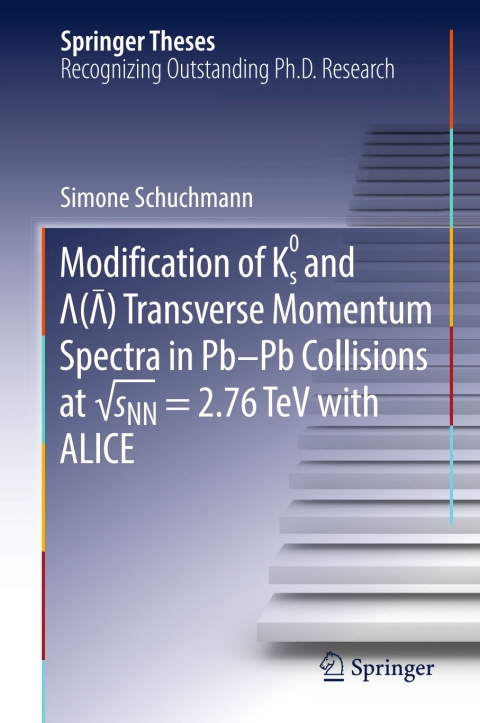 Cover image for book Modification of K0s and Lambda(AntiLambda) Transverse Momentum Spectra in Pb-Pb Collisions at √sNN = 2.76 TeV with ALICE
