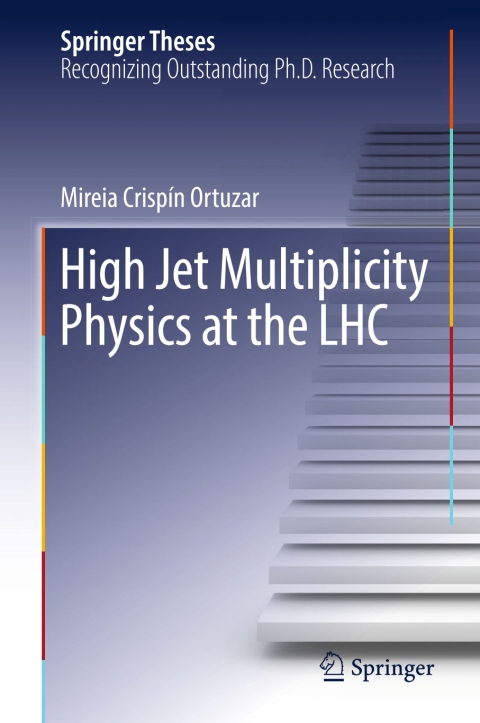 Cover image for book High Jet Multiplicity Physics at the LHC