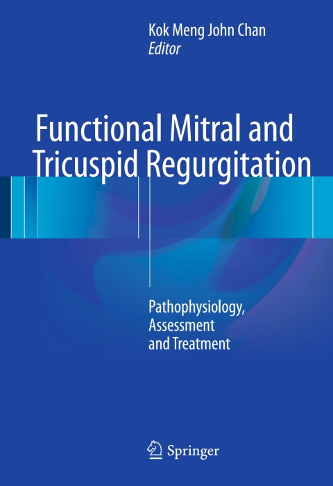 Cover image for book Functional Mitral and Tricuspid Regurgitation