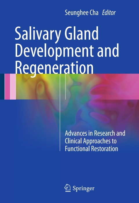 Cover image for book Salivary Gland Development and Regeneration