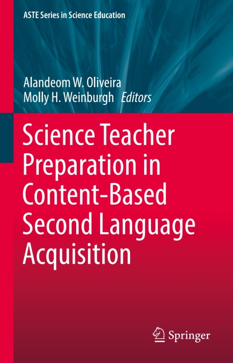 Cover image for book Science Teacher Preparation in Content-Based Second Language Acquisition