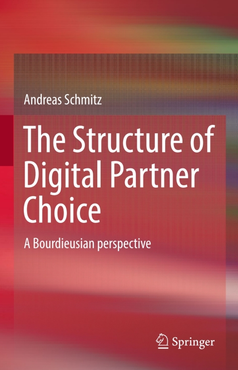Cover image for book The Structure of Digital Partner Choice