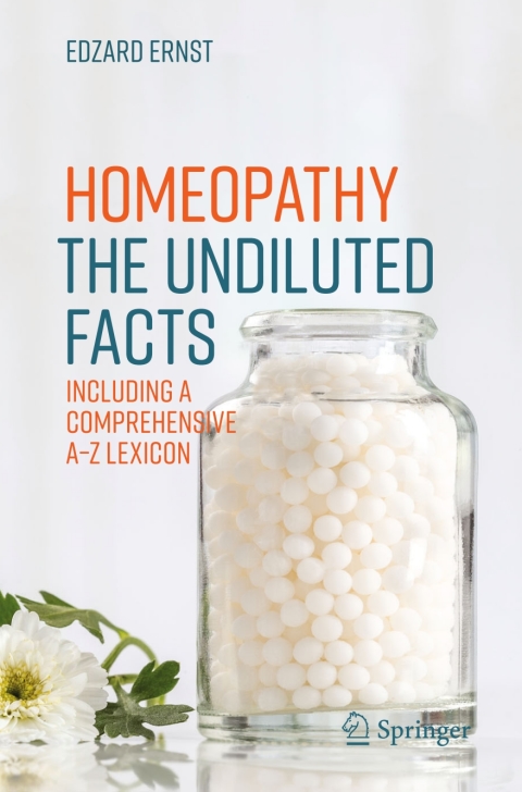 Homeopathy - The Undiluted Facts 