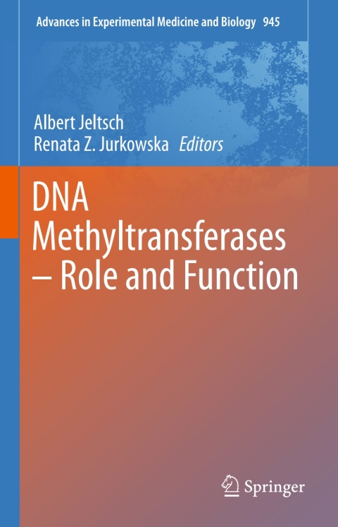 Cover image for book DNA Methyltransferases - Role and Function