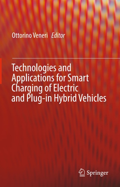 Cover image for book Technologies and Applications for Smart Charging of Electric and Plug-in Hybrid Vehicles