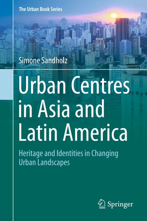Cover image for book Urban Centres in Asia and Latin America
