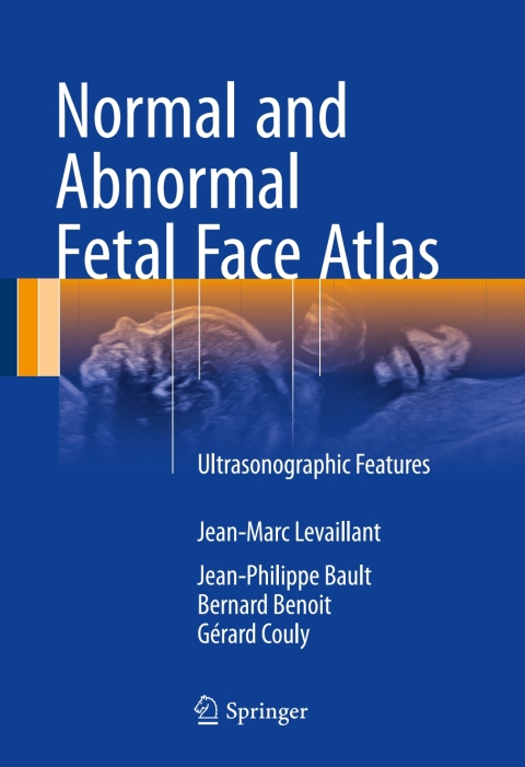 Cover image for book Normal and Abnormal Fetal Face Atlas