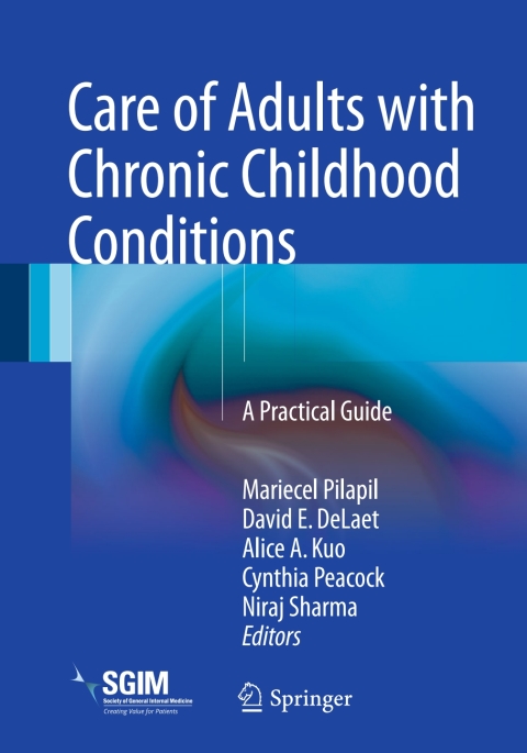 Cover image for book Care of Adults with Chronic Childhood Conditions