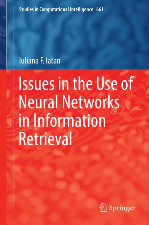Cover image for book Issues in the Use of Neural Networks in Information Retrieval