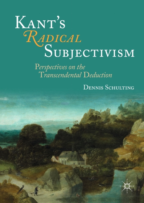 Cover image for book Kant's Radical Subjectivism