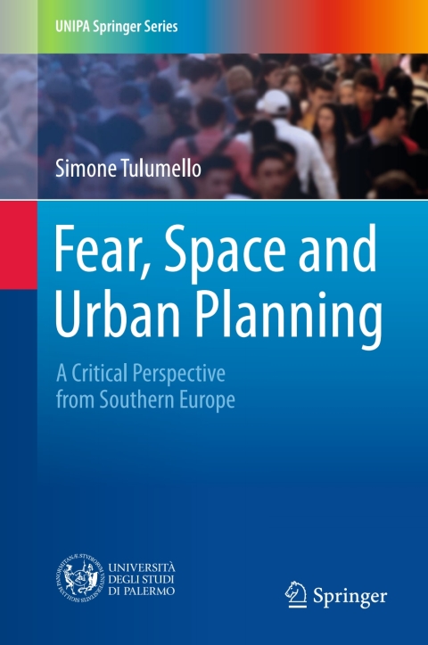 Cover image for book Fear, Space and Urban Planning