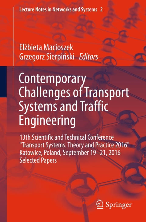 Cover image for book Contemporary Challenges of Transport Systems and Traffic Engineering