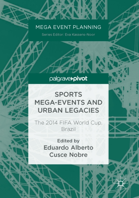 Cover image for book Sports Mega-Events and Urban Legacies