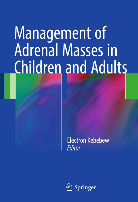 Cover image for book Management of Adrenal Masses in Children and Adults