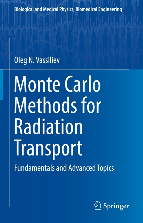 Cover image for book Monte Carlo Methods for Radiation Transport
