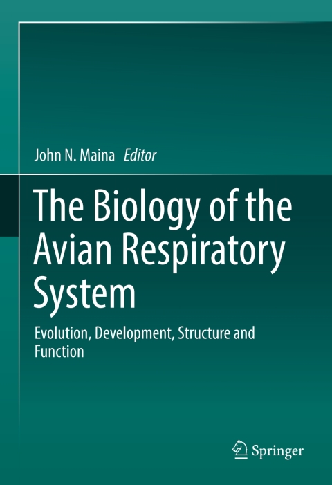 Cover image for book The Biology of the Avian Respiratory System