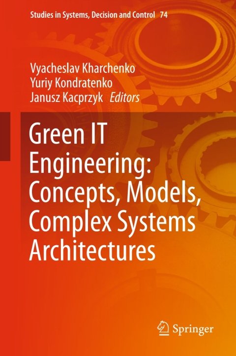Cover image for book Green IT Engineering: Concepts, Models, Complex Systems Architectures