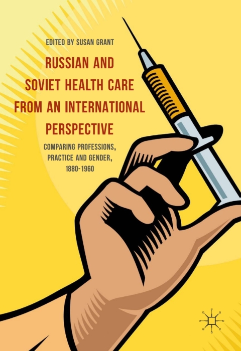 Russian and Soviet Health Care from an International Perspective 