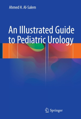 An Illustrated Guide to Pediatric Urology