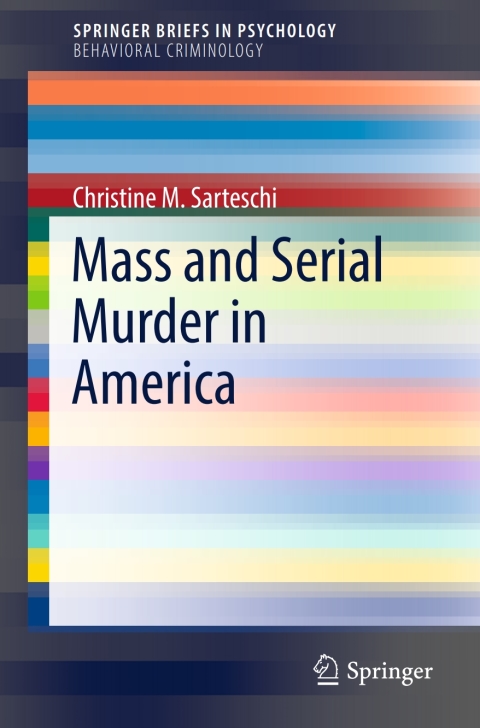 Cover image for book Mass and Serial Murder in America