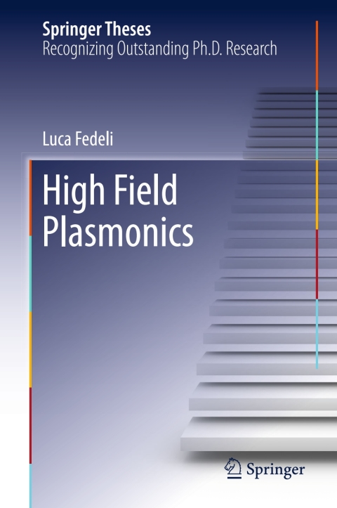 Cover image for book High Field Plasmonics