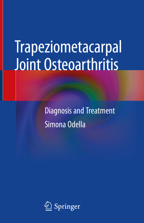 Cover image for book Trapeziometacarpal Joint Osteoarthritis